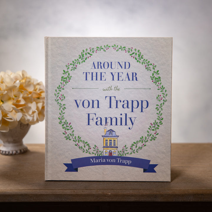 Around the Year with the von Trapp Family