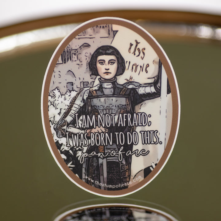 Sticker - St. Joan of Arc - I Am Not Afraid