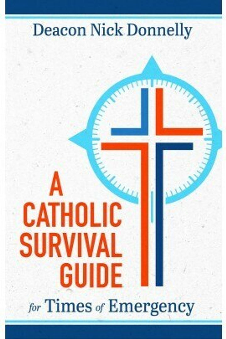 A Catholic Survival Guide