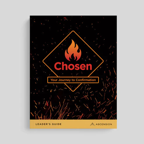Chosen : Your Journey to Confirmation Leader&