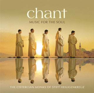 Chant - Music For the Soul