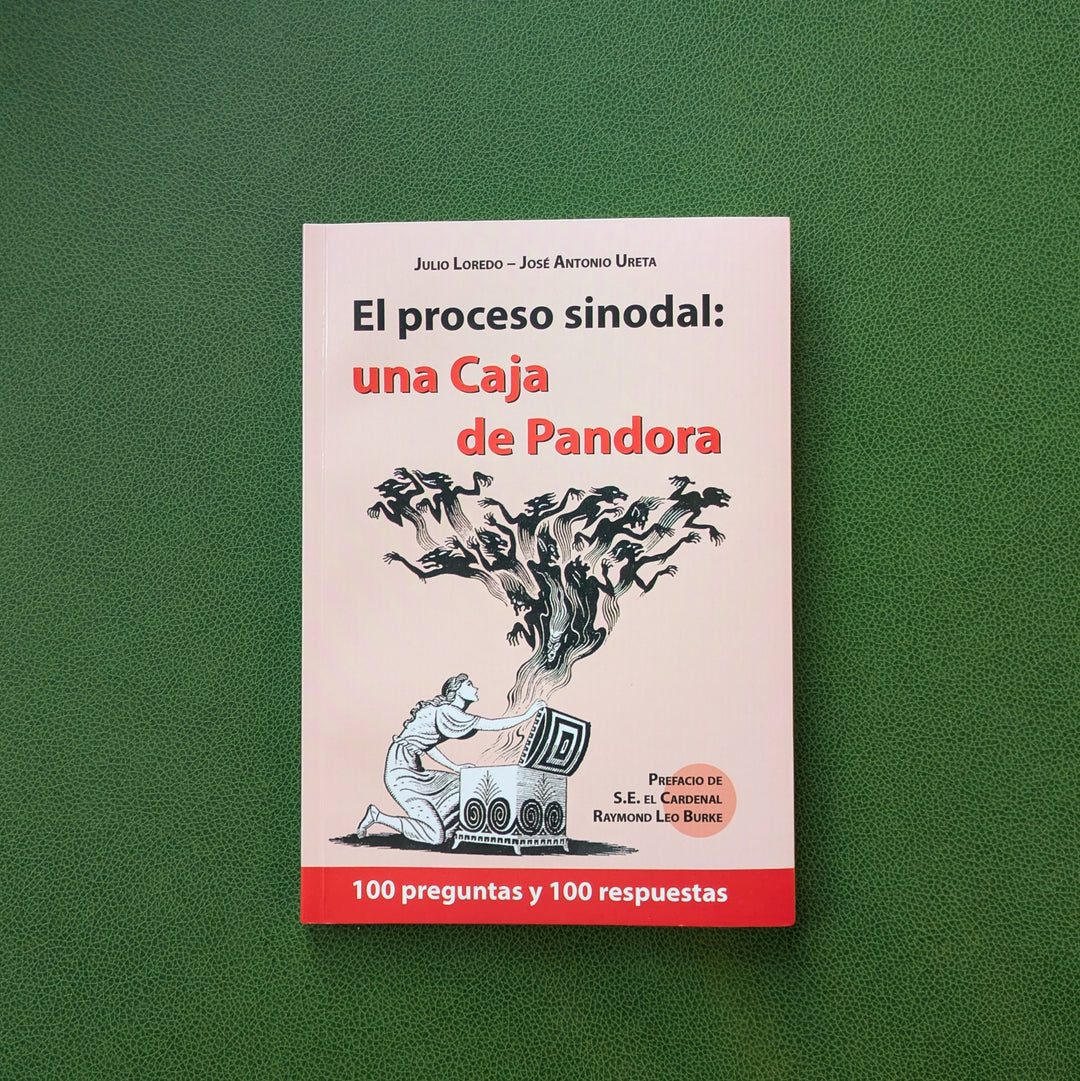 El Proceso sinodal: una Caja de Pandora