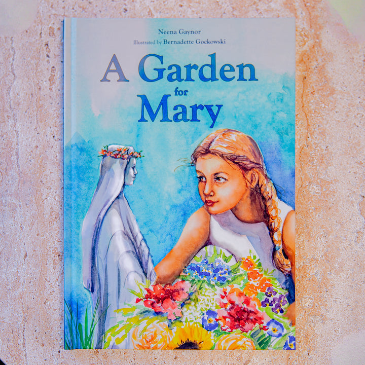 A Garden for Mary