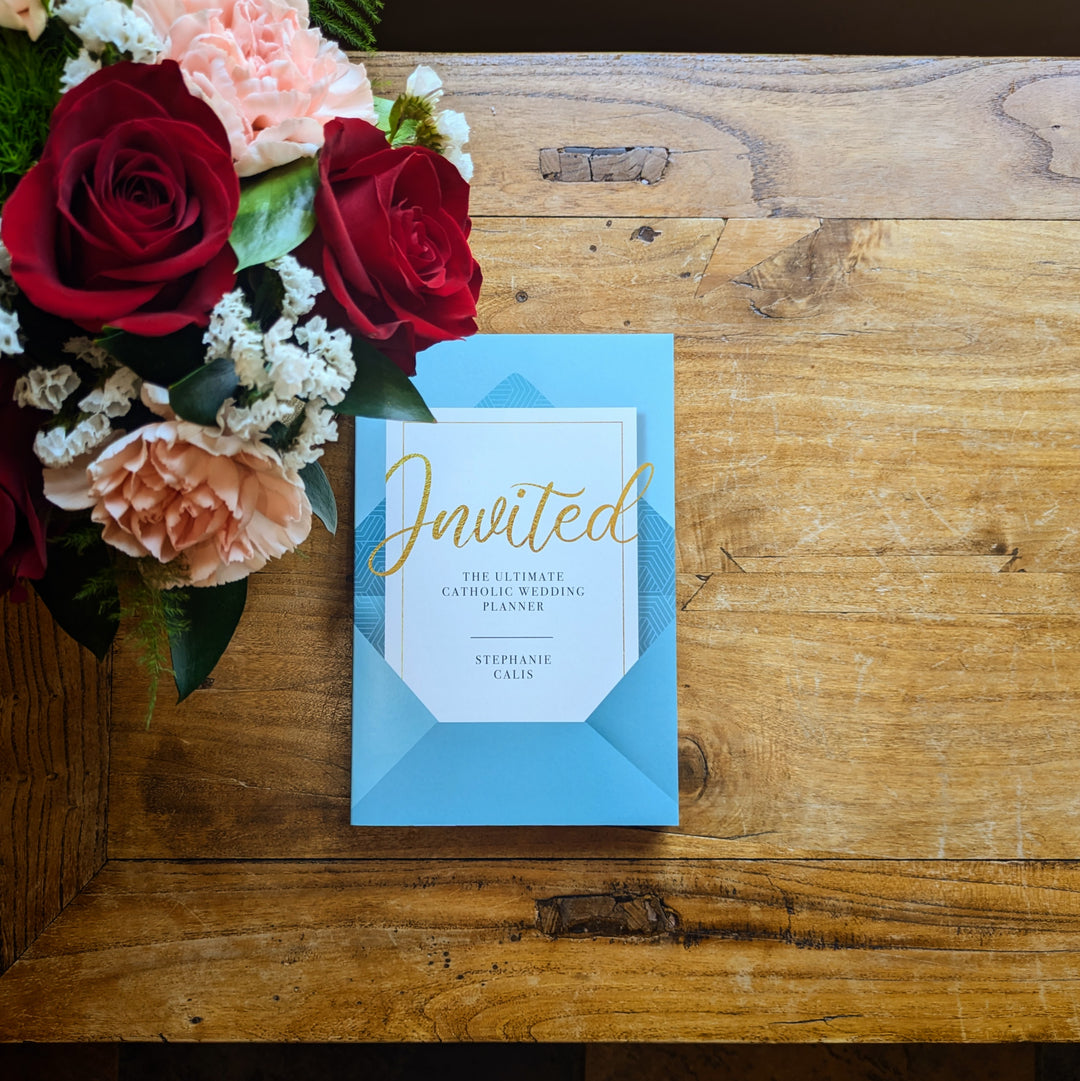 Invited: The Ultimate Catholic Wedding Planner