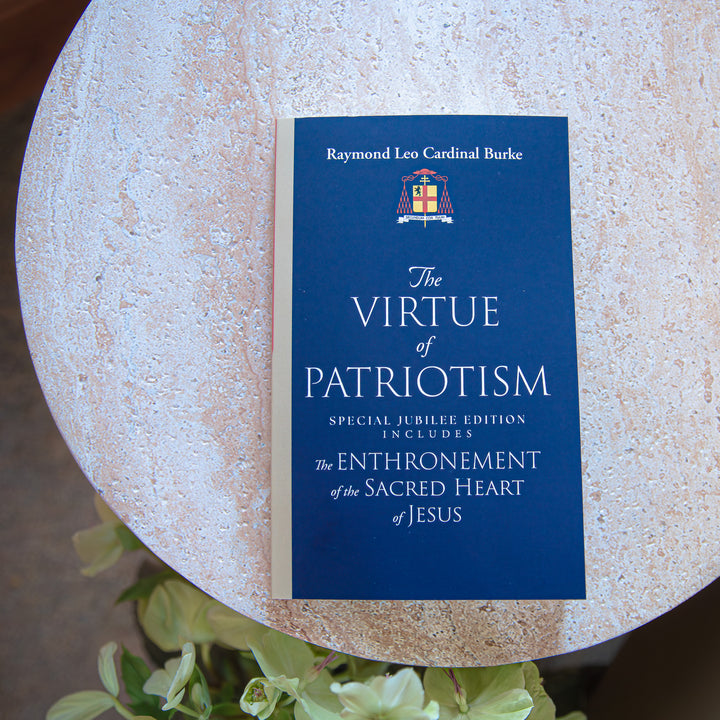 The Virtue of Patriotism: Special Jubilee Edition