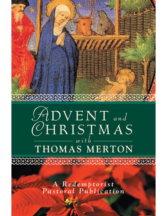Advent and Christmas with Thomas Merton