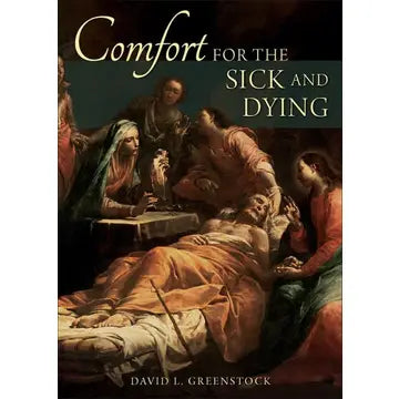 Book - Comfort For the Sick and Dying
