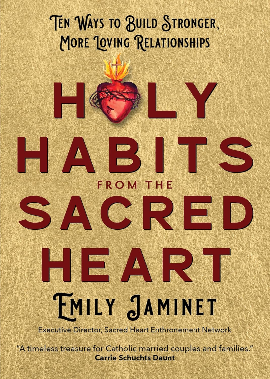 Holy Habits From the Sacred Heart