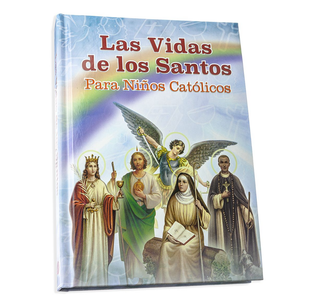 Las Vidas de los Santos - Para Niños Catolicos